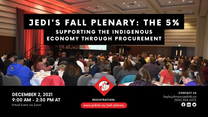 JEDI’s Fall 2021 Plenary: The 5% – Supporting the Indigenous Economy Through Procurement